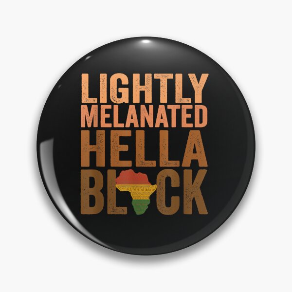Item preview, Lightly Melanated Hella Black History Month Juneteenth designed and sold by AdrienDierckx.