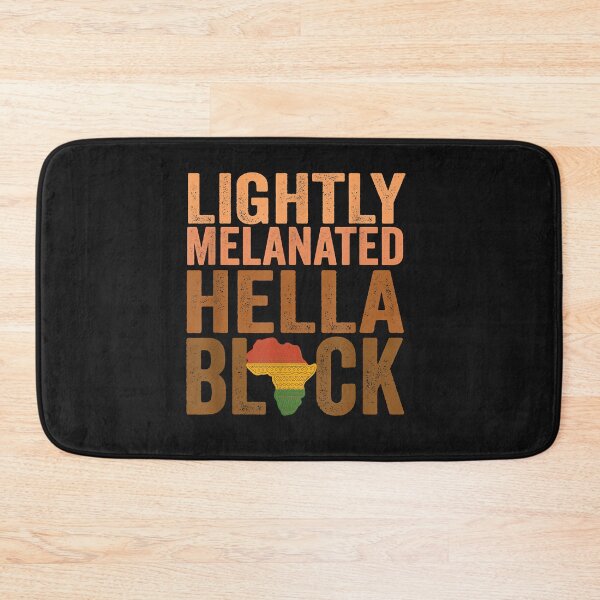 Item preview, Lightly Melanated Hella Black History Month Juneteenth designed and sold by AdrienDierckx.