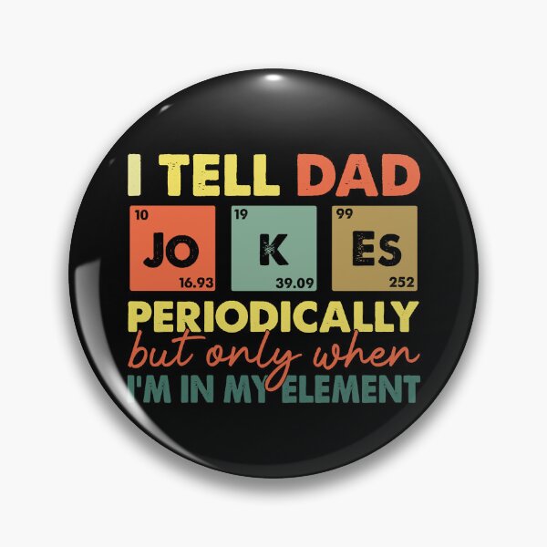 Item preview, I Tell Dad Jokes Periodically But When I'm Chemist Periodic  designed and sold by fostebris.