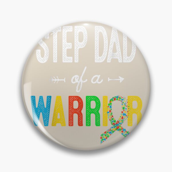 Item preview, Step Dad Of A Warrior Autism Awareness Support designed and sold by VerityKingStore.