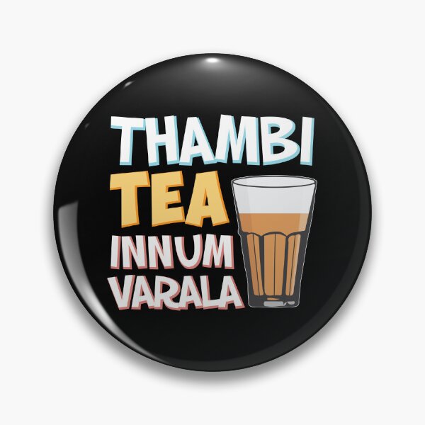 Item preview, Tambi Tea Innum Varala Tamil Comedy Quote Chennai designed and sold by alltheprints.