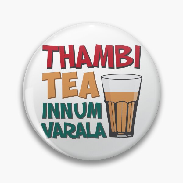 Item preview, Tambi Tea Innum Varala Tamil Comedy Quote Chennai designed and sold by alltheprints.