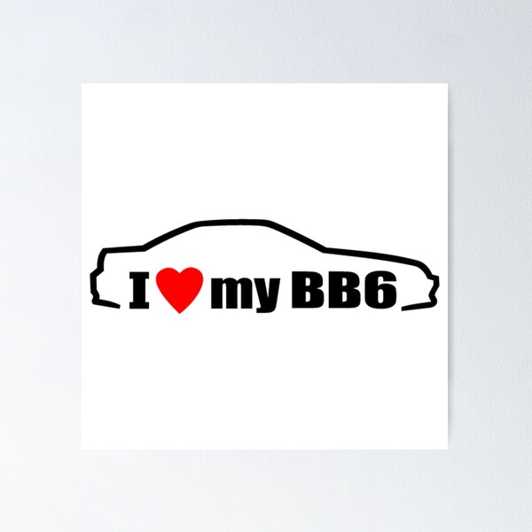 Item preview, I LOVE MY BB6 designed and sold by Racingdecals.