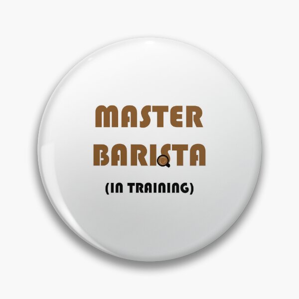 Item preview, Master Barista in Training designed and sold by Artstastic.