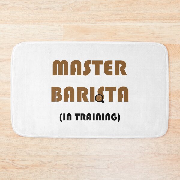 Item preview, Master Barista in Training designed and sold by Artstastic.
