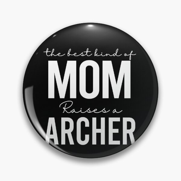 Item preview, The best kind of mom raises a archer - white designed and sold by EmilyFun.