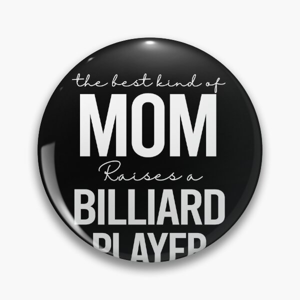 Item preview, The best kind of mom raises a billiard player - white designed and sold by EmilyFun.