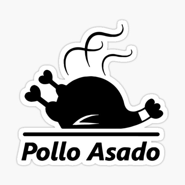 Pollo Asado Stickers for Sale | Redbubble