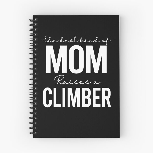 Item preview, The best kind of mom raises a climber - white designed and sold by EmilyFun.