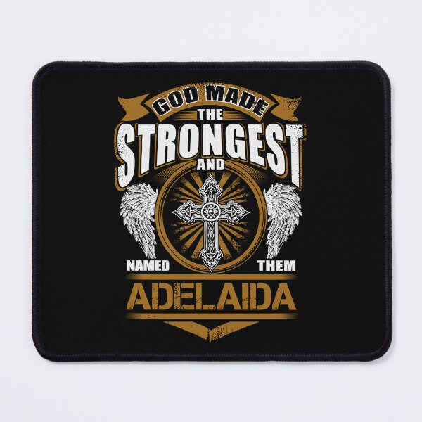 Item preview, Adelaida Name T Shirt - God Found Strongest And Named Them Adelaida Gift Item Tee designed and sold by celiagomez456.