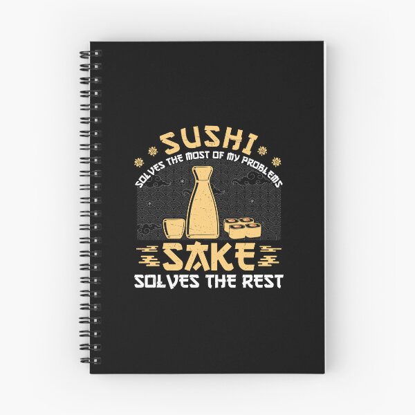 Item preview, Japanese Sushi Solves Most Of My Problems Sake Funny designed and sold by StrongShirts.