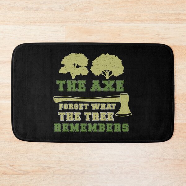 Item preview, Arborist Axe Forgets Tree Remember Funny Tree Surgeon designed and sold by StrongShirts.