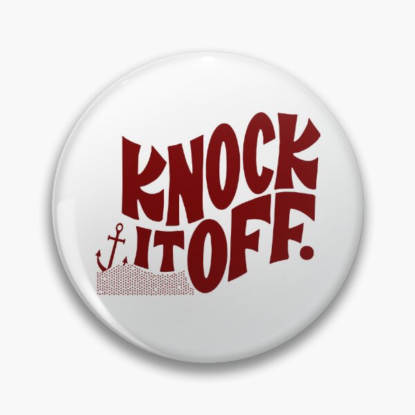 Item preview, Knock It Off designed and sold by TheCustom.