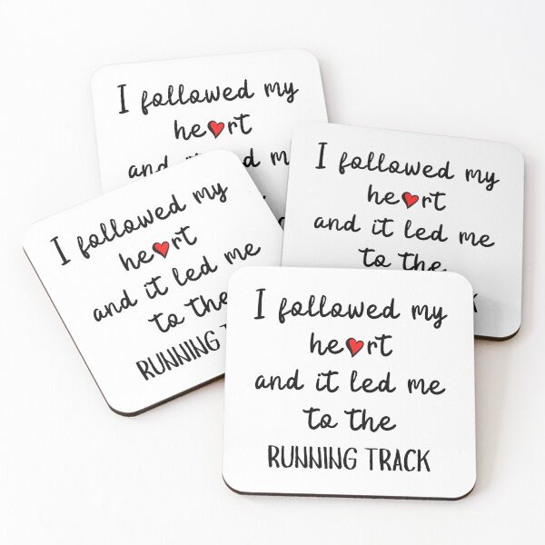 Item preview, I followed my heart and it led me to the running track designed and sold by TheGreenGoat.