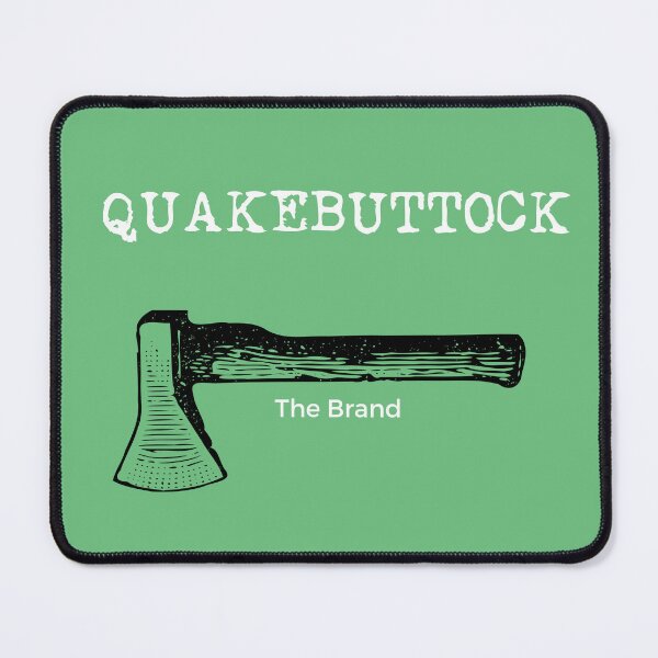 Item preview, Quakebuttock "Axe" - The Brand designed and sold by JenGo Creative.
