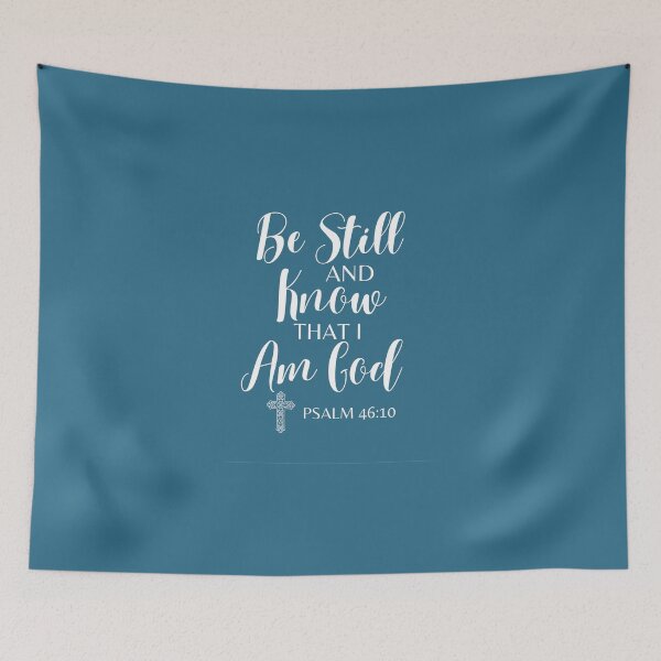 Item preview, Be Still And Know That I Am God designed and sold by Splendourlane.