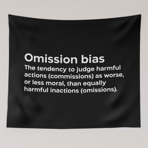 Item preview, Omission bias white designed and sold by EdimQuotes.