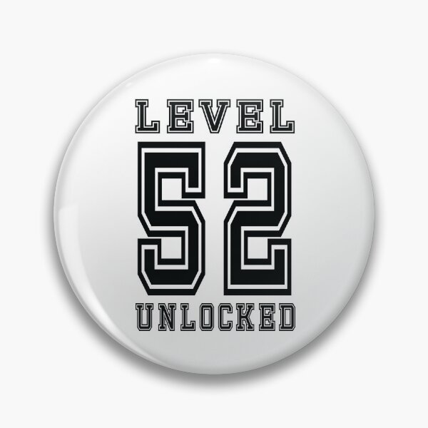 Item preview, Level 52 Unlocked designed and sold by jain-ravi002.
