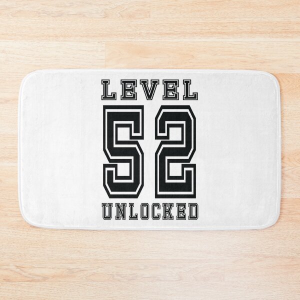 Item preview, Level 52 Unlocked designed and sold by jain-ravi002.