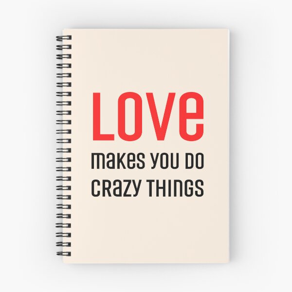 Item preview, Love makes you do crazy things designed and sold by RedTomasB.