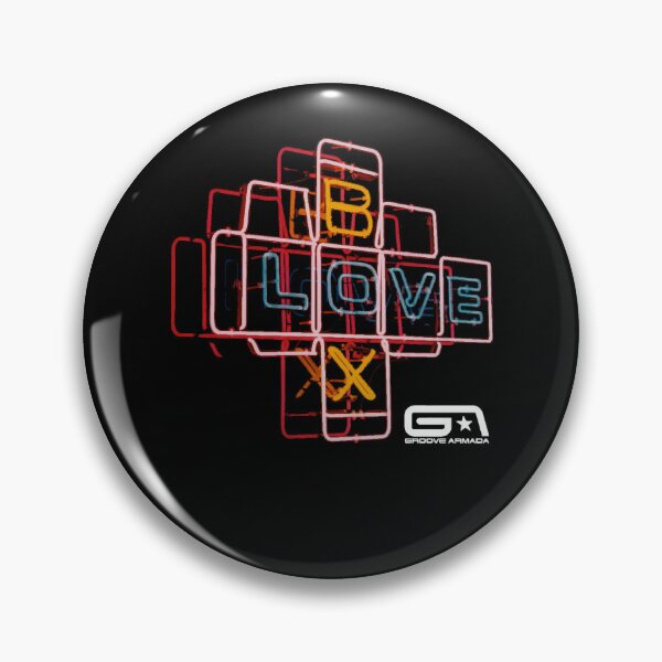Item preview, GROOVE ARMADA B love X designed and sold by GeorgeTracey.