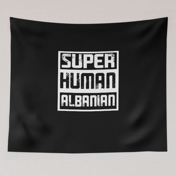Item preview, Super Human Patriotic Albanian For An Albania Patriot Lover designed and sold by Nessshirts.