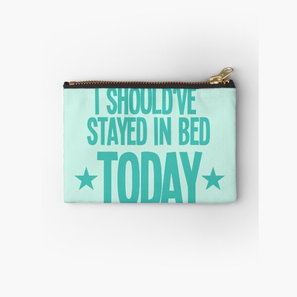 Item preview, I should've stayed in bed today! designed and sold by jazzydevil.