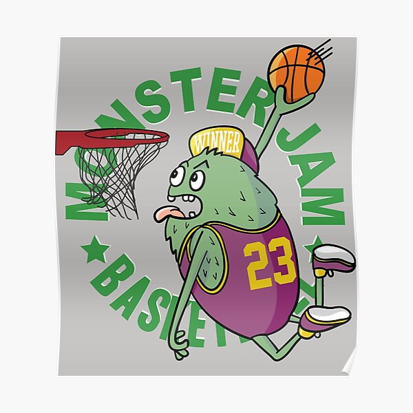 "Monster Jam Basketball" Poster for Sale by TuongSanArt Redbubble