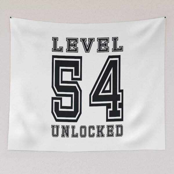Item preview, Level 54 Unlocked designed and sold by jain-ravi002.