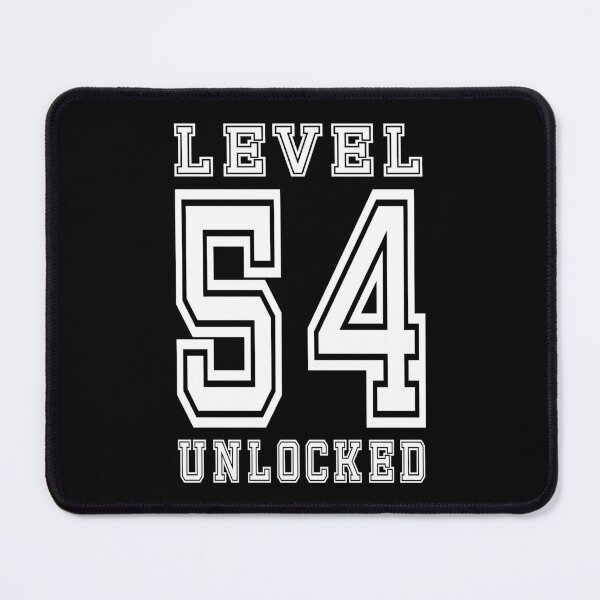 Item preview, Level 54 Unlocked designed and sold by jain-ravi002.