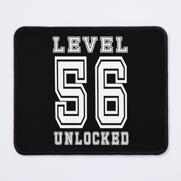 Item preview, Level 56 Unlocked designed and sold by jain-ravi002.