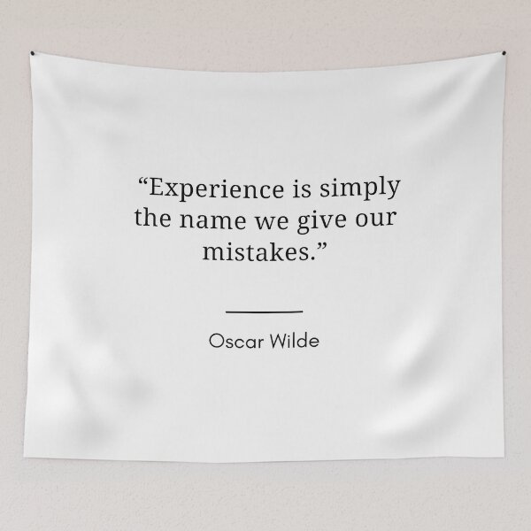 Item preview, Copy of  “Experience is simply the name we give our mistakes.”- Oscar Wilde designed and sold by Dominous46.