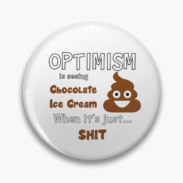 Item preview, Optimism funny quote designed and sold by 4You4U.