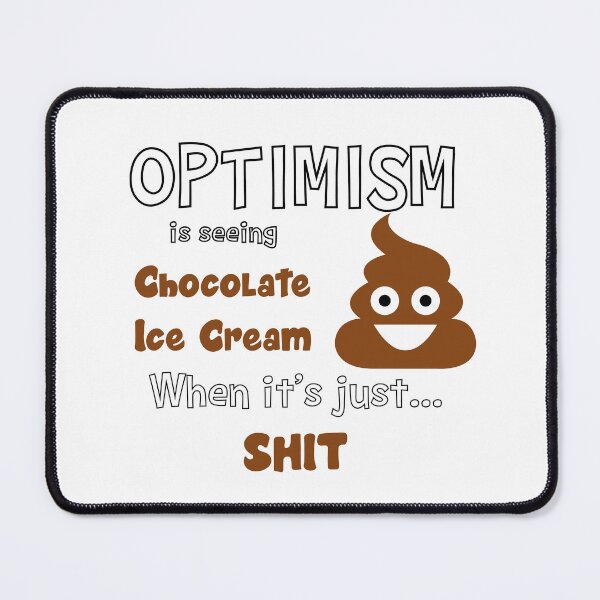 Item preview, Optimism funny quote designed and sold by 4You4U.