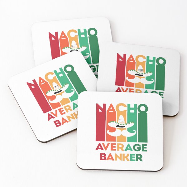 Item preview, Funny Teacher Banker: Nacho Average Banker, Cinco De Mayo Gift For Banker designed and sold by AMINE  ★★★★★.