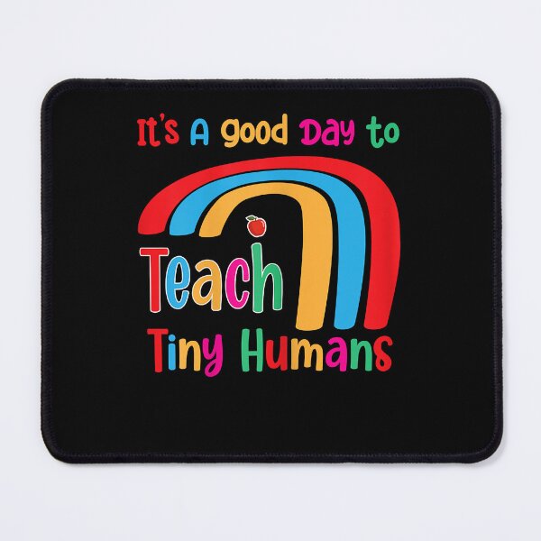 Item preview, Womens It's A Good Day to Teach Tiny Humans Teacher T-Shirt designed and sold by nuzzilrhall.