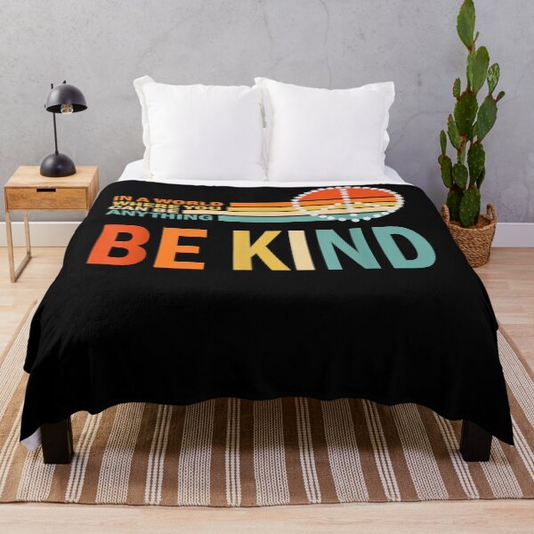Item preview, Kindness Peace In a World Where You Can Be Anything Be Kind T-Shirt designed and sold by nuzzilrhall.