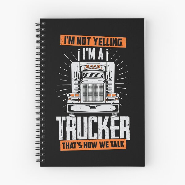 Item preview, I'm Not Yelling I'm A Trucker That's How We Talk designed and sold by Marcid95.
