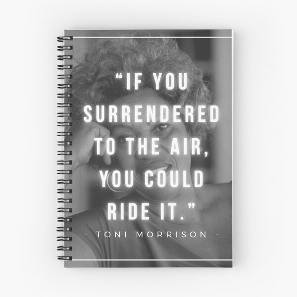 Item preview, If you surrendered to the air, you could ride it | Toni Morrison designed and sold by iwaya-bazaar.