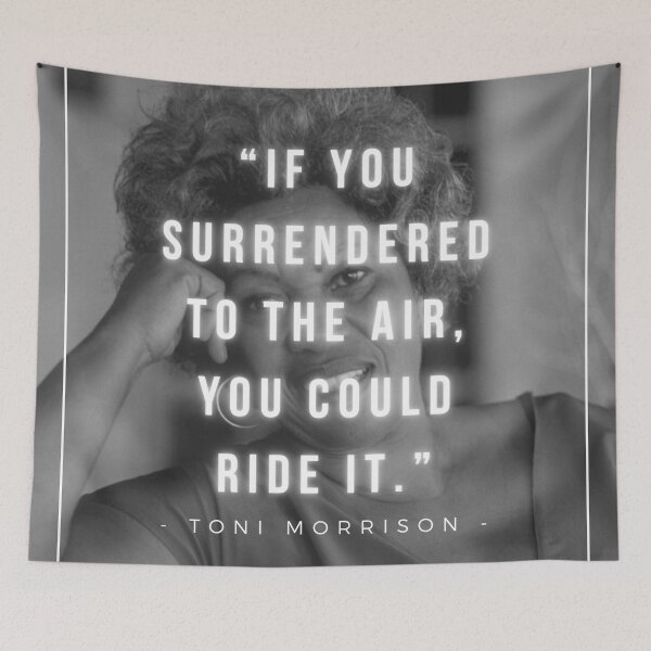 Item preview, If you surrendered to the air, you could ride it | Toni Morrison designed and sold by iwaya-bazaar.