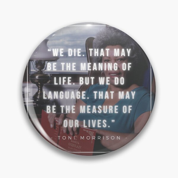 Item preview, Language | That may be the measure of our lives | Toni Morrison designed and sold by iwaya-bazaar.