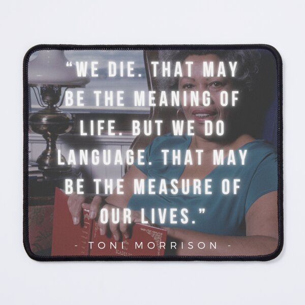 Item preview, Language | That may be the measure of our lives | Toni Morrison designed and sold by iwaya-bazaar.