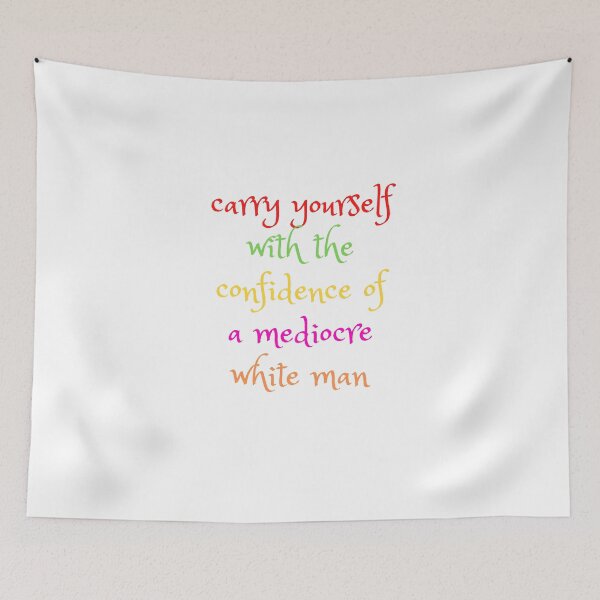 Item preview, llévate con la confianza de un hombre blanco mediocre designed and sold by yassminishop.
