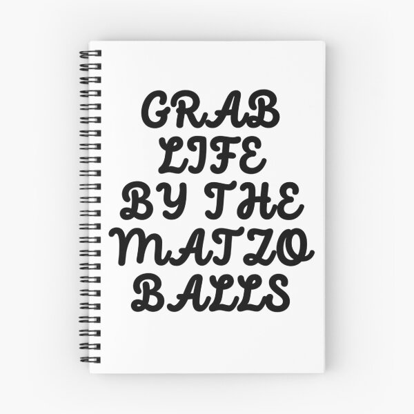Item preview, Grab life by the matzo balls designed and sold by ArtistsZone.