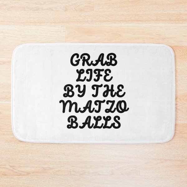 Item preview, Grab life by the matzo balls designed and sold by ArtistsZone.