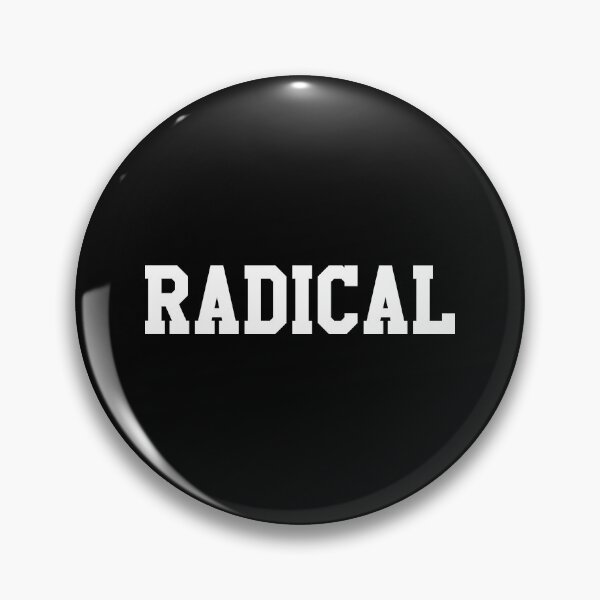 Item preview, Radical Slogan designed and sold by thetshirtworks.