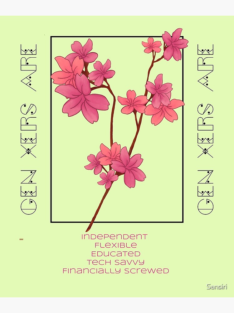 "Gen Xers Characteristics" Poster for Sale by Sansiri Redbubble