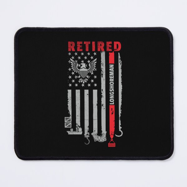 Item preview, Proud American Retired Longshoreman designed and sold by triclownmerch.