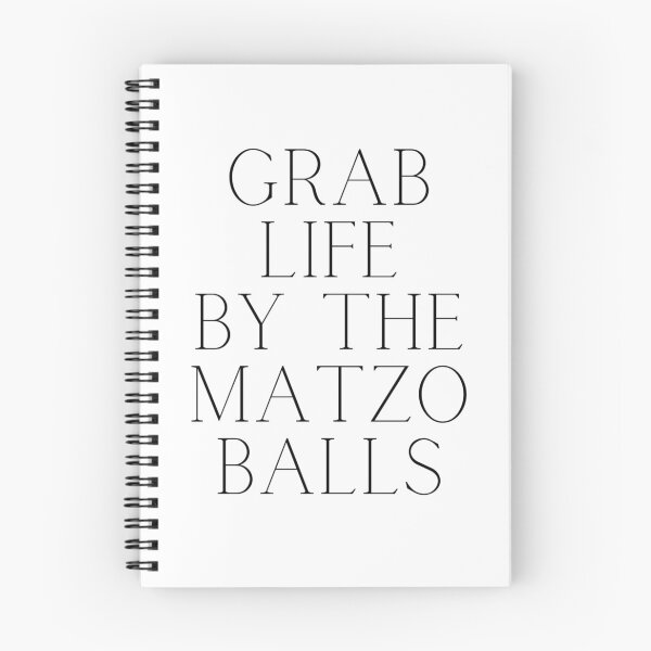 Item preview, Grab life by the matzo balls designed and sold by ArtistsZone.
