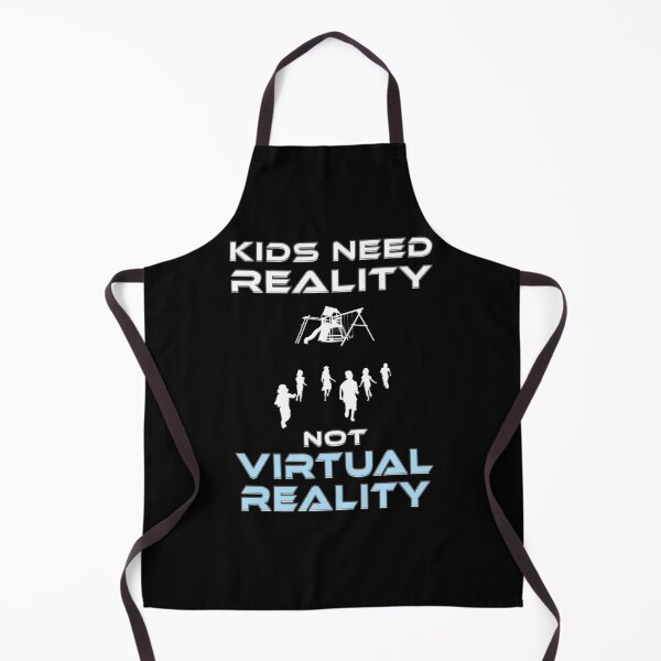 Item preview, Kids need reality not virtual reality designed and sold by Signs for Dark Times.
